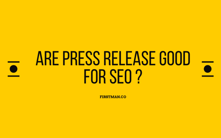 Are Press Release Good for SEO Are Press Release Good for SEO ?